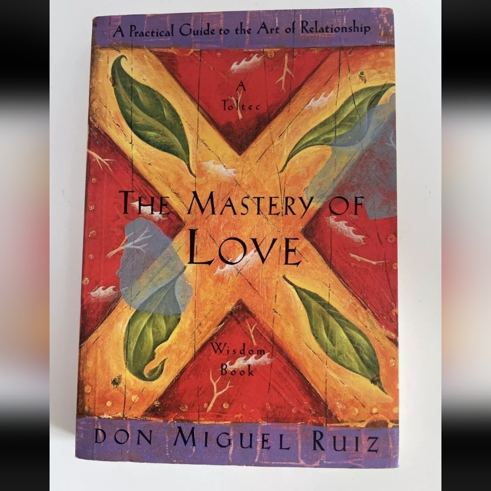 The Mastery of LoveBook by Don Miguel Ruiz